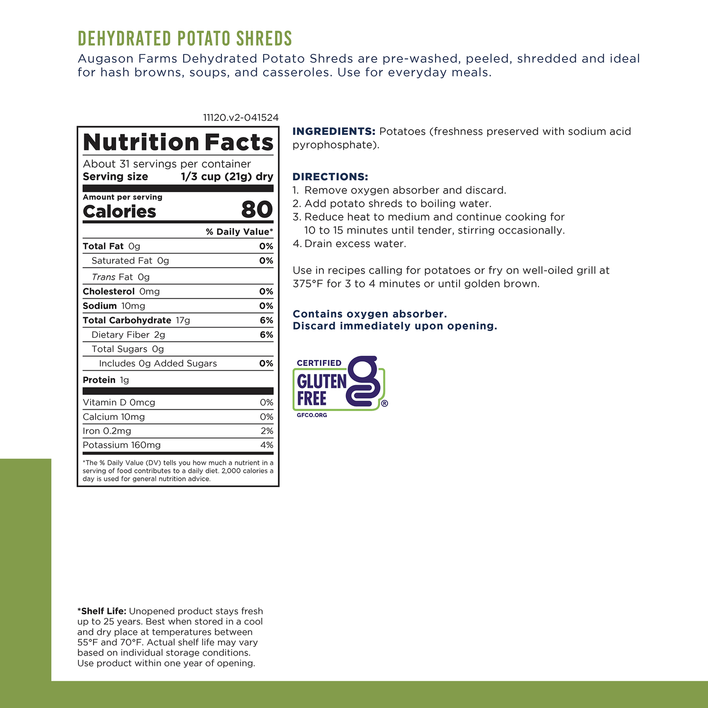 Dehydrated Potato Shreds Can, 31 Servings